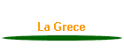 La Gr�ce