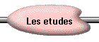Les �tudes