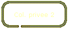 Col. priv�e 2