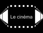 Le cin�ma